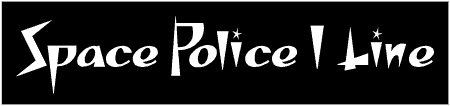 Space Police 1 Line Custom Text Banner