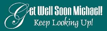 Get Well Look Up Banner